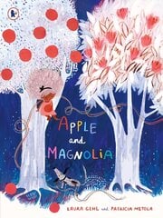 Apple and Magnolia kaina ir informacija | Knygos mažiesiems | pigu.lt