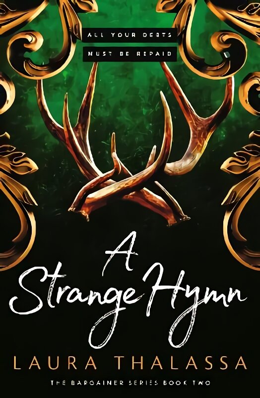 Strange Hymn: Book two in the bestselling smash-hit dark fantasy romance! цена и информация | Fantastinės, mistinės knygos | pigu.lt