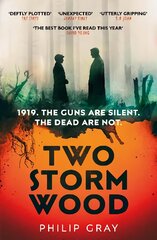 Two Storm Wood: Uncover an unsettling mystery of World War One in the The Times Thriller of the Year kaina ir informacija | Fantastinės, mistinės knygos | pigu.lt
