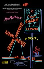 Shaky Town: A Novel kaina ir informacija | Fantastinės, mistinės knygos | pigu.lt