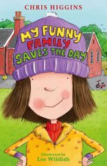 My Funny Family Saves the Day цена и информация | Книги для детей | pigu.lt