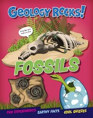 Geology Rocks!: Fossils цена и информация | Книги для подростков и молодежи | pigu.lt