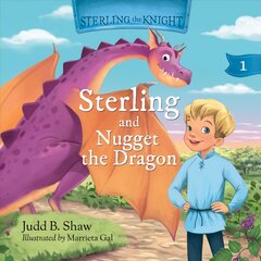 Sterling and Nugget the Dragon цена и информация | Книги для самых маленьких | pigu.lt
