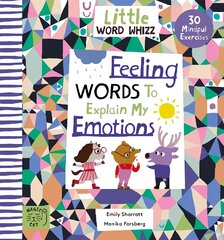 Feeling Words to Explain my Emotions: 30 Mindful Exercises цена и информация | Книги для самых маленьких | pigu.lt