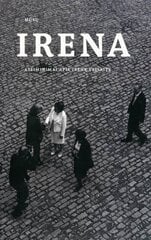 Mūsų Irena: atsiminimai apie Ireną Veisaitę. цена и информация | Биографии, автобиографии, мемуары | pigu.lt