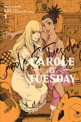 Carole & tuesday kaina ir informacija | Fantastinės, mistinės knygos | pigu.lt