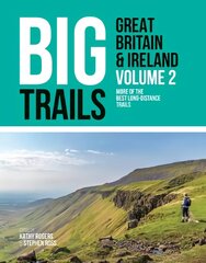 Big trails: Great Britain & Ireland kaina ir informacija | Kelionių vadovai, aprašymai | pigu.lt