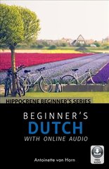 Beginner's Dutch with online audio kaina ir informacija | Užsienio kalbos mokomoji medžiaga | pigu.lt