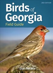 Birds of Georgia Field Guide 2nd Revised edition цена и информация | Путеводители, путешествия | pigu.lt