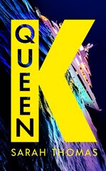 Queen K: The 'dark and brilliant' 2023 debut novel that uncovers the corruption of the Russian super-rich Main kaina ir informacija | Fantastinės, mistinės knygos | pigu.lt