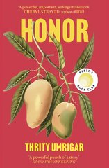 Honor: A Powerful Reese Witherspoon Book Club Pick About the Heartbreaking Challenges of Love цена и информация | Fantastinės, mistinės knygos | pigu.lt