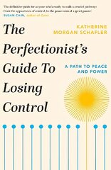 Perfectionist's Guide to Losing Control kaina ir informacija | Saviugdos knygos | pigu.lt