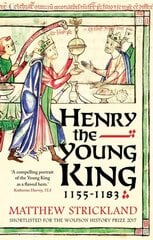 Henry the young king, 1155-1183 kaina ir informacija | Biografijos, autobiografijos, memuarai | pigu.lt