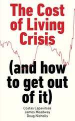 Cost of living crisis kaina ir informacija | Ekonomikos knygos | pigu.lt