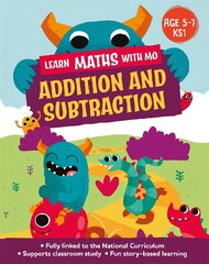 Learn Maths with Mo: Addition and Subtraction kaina ir informacija | Knygos vaikams | pigu.lt