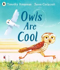Owls Are Cool kaina ir informacija | Knygos mažiesiems | pigu.lt