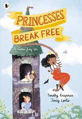 Princesses Break Free цена и информация | Книги для малышей | pigu.lt