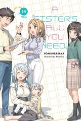Sister's All You Need., Vol. 14 light novel kaina ir informacija | Komiksai | pigu.lt