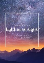 Light Upon Light: A Collection of Letters on Life, Love and God kaina ir informacija | Dvasinės knygos | pigu.lt