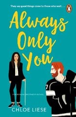 Always Only You цена и информация | Фантастика, фэнтези | pigu.lt