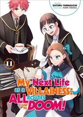 My Next Life as a Villainess: All Routes Lead to Doom! Volume 11 цена и информация | Комиксы | pigu.lt