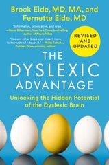 Dyslexic Advantage (Revised and Updated): Unlocking the Hidden Potential of the Dyslexic Brain цена и информация | Самоучители | pigu.lt