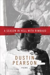 Season in Hell with Rimbaud kaina ir informacija | Poezija | pigu.lt
