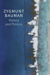 History and Politics: Selected Writings, Volume 2 цена и информация | Книги по социальным наукам | pigu.lt