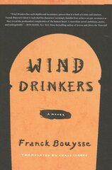 Wind Drinkers: A Novel цена и информация | Fantastinės, mistinės knygos | pigu.lt