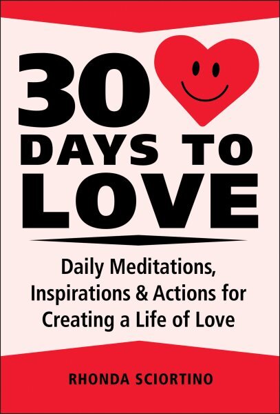 30 days to love kaina ir informacija | Saviugdos knygos | pigu.lt