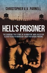 Hell's prisoner kaina ir informacija | Biografijos, autobiografijos, memuarai | pigu.lt