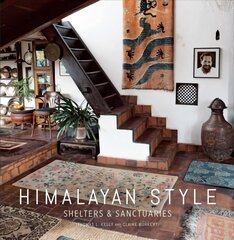 Himalayan style: shelters & sanctuaries kaina ir informacija | Knygos apie architektūrą | pigu.lt