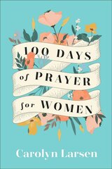 100 Days of Prayer for Women цена и информация | Духовная литература | pigu.lt