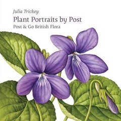 Plant Portraits by Post: Post & Go British Flora kaina ir informacija | Knygos apie meną | pigu.lt