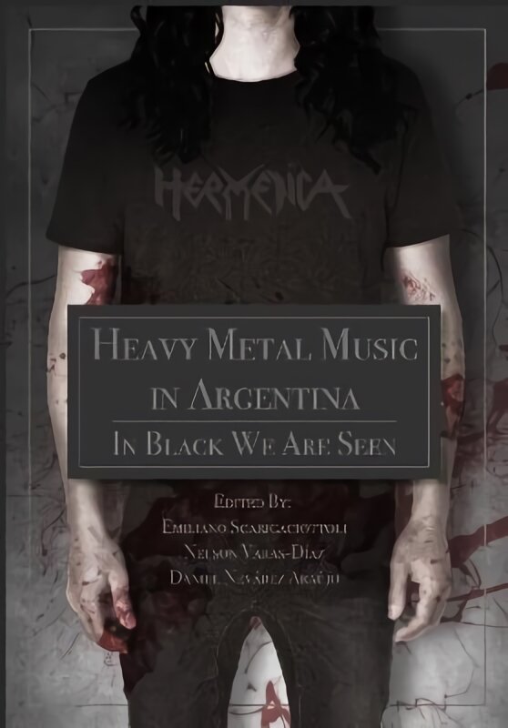 Heavy metal music in Argentina kaina ir informacija | Knygos apie meną | pigu.lt