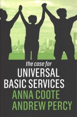 Case for Universal Basic Services kaina ir informacija | Socialinių mokslų knygos | pigu.lt