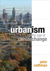 Urbanism in the age of climate change kaina ir informacija | Socialinių mokslų knygos | pigu.lt