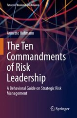 Ten commandments of risk leadership kaina ir informacija | Ekonomikos knygos | pigu.lt