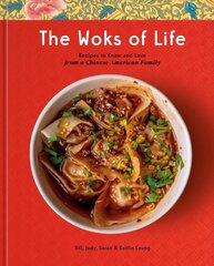 Woks of Life: Recipes to Know and Love from a Chinese American Family: A Cookbook цена и информация | Книги рецептов | pigu.lt