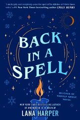 Back In A Spell: This bewitching new rom-com will keep you spellbound! цена и информация | Фантастика, фэнтези | pigu.lt