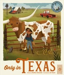 Only in Texas: Weird and Wonderful Facts About the Lone Star State, Volume 2 цена и информация | Книги для подростков  | pigu.lt