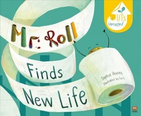 Mr Roll Finds New Life kaina ir informacija | Knygos mažiesiems | pigu.lt