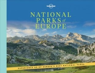 Lonely planet national parks of Europe kaina ir informacija | Kelionių vadovai, aprašymai | pigu.lt