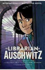 Librarian of Auschwitz: The Graphic Novel: The Graphic Novel of the international bestseller, based on a true story Illustrated edition kaina ir informacija | Komiksai | pigu.lt