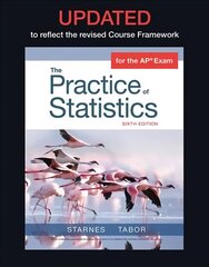 Updated Version of The Practice of Statistics for the APA Course (Student Edition) 6th ed. 2020 цена и информация | Книги по экономике | pigu.lt