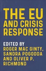 Eu and Crisis Response цена и информация | Книги по социальным наукам | pigu.lt