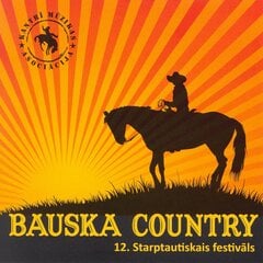 CD - Bauska Country - 12. starptautiskais festivāls цена и информация | Виниловые пластинки, CD, DVD | pigu.lt