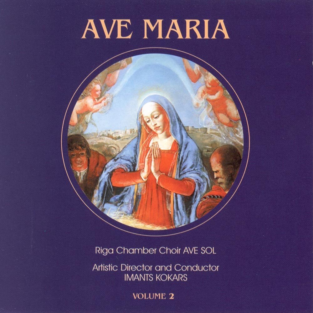 CD - Riga Chamber Choir AVE SOL - Ave Maria - Volume 2 цена | pigu.lt