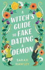 A Witch's Guide to Fake Dating a Demon kaina ir informacija | Romanai | pigu.lt