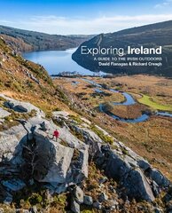 Exploring Ireland: A Guide to the Irish Outdoors цена и информация | Путеводители, путешествия | pigu.lt